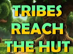 Jogo Tribes Reach The Hut