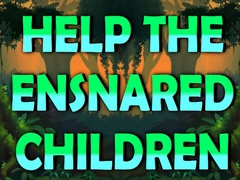Jogo Help The Ensnared Children