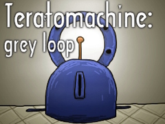 Jogo Teratomachine: grey loop