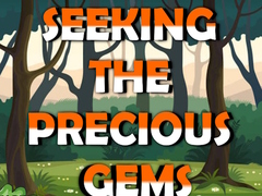Jogo Seeking The Precious