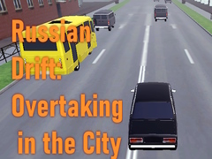 Jogo Russian Drift: Overtaking in the City