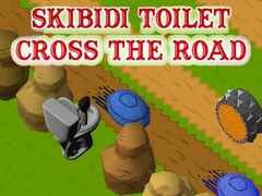 Jogo Skibidi Toilet Cross The Road