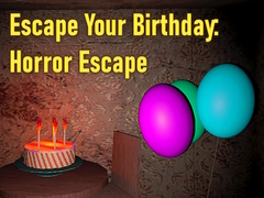 Jogo Escape Your Birthday: Horror Escape