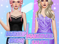 Jogo Makeup Show: Makeover Salon 