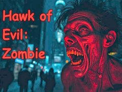 Jogo Hawk of Evil: Zombie