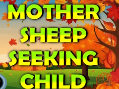 Jogo Mother Sheep Seeking Child