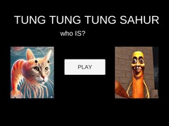 Jogo Tung Tung Tung Sahur Who Is?