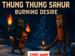 Jogo Thung Thung Sahur Burning Desire
