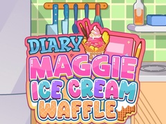 Jogo Diary Maggie: Ice Cream Waffle