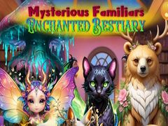 Jogo Mysterious Familiars Enchanted Bestiary