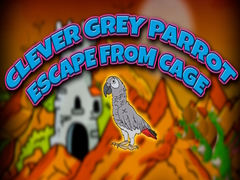 Jogo Clever Grey Parrot Escape from Cage