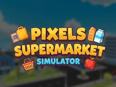 Jogo Pixels Supermarket Simulator