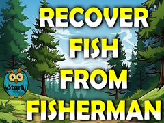 Jogo Recover Fish From Fisherman