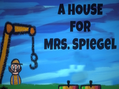 Jogo A House for Mrs. Spiegel