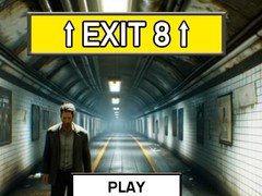 Jogo Exit 8