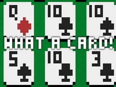 Jogo What a Card