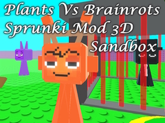 Jogo Plants Vs Brainrots Sprunki Mod 3D Sandbox