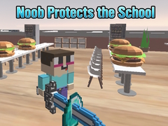 Jogo Noob Protects the School