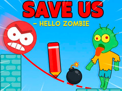 Jogo Save Us - Hello Zombie