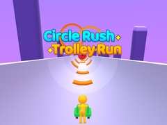 Jogo Circle Rush Trolley Run