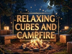 Jogo Relaxing Cubes and Campfire