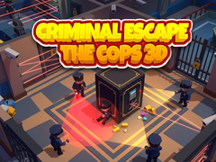 Jogo Criminal Escape the Cops 3D