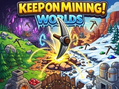 Jogo Keep on Mining! Worlds