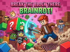 Jogo Break the block there, Brainrot!