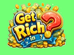 Jogo Get rich in?