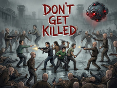 Jogo Don't Get Killed