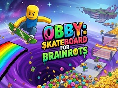 Jogo Obby: Skateboard for Brainrots
