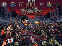 Jogo Just... kill all the zombies!