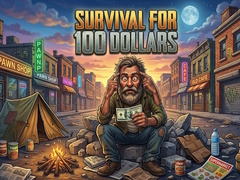 Jogo Survival for 100 dollars