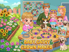 Jogo Baby Cathy Ep52: Crown Maker