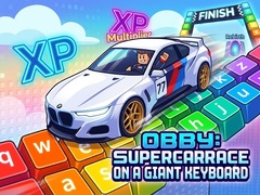 Jogo Obby: Supercar Race on a Giant Keyboard