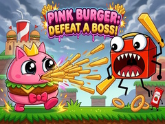 Jogo Pink Burger: Defeat a BOSS!