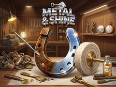 Jogo Metal & Shine