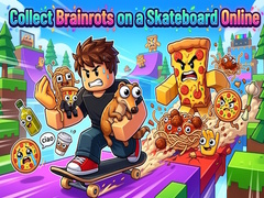 Jogo Collect Brainrots on a Skateboard Online