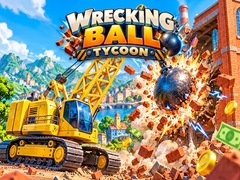 Jogo Wrecking Ball Tycoon