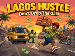 Jogo Lagos Hustle - Don't Drop the Gala