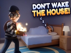 Jogo Don’t Wake the House!