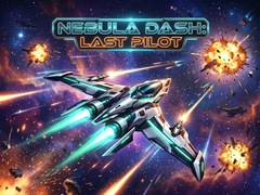 Jogo Nebula Dash: Last Pilot