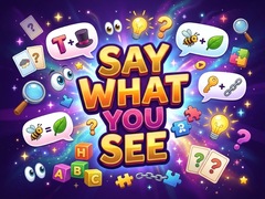 Jogo Say What You See