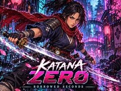 Jogo Katana Zero: Borrowed Seconds