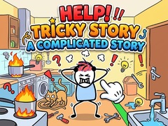 Jogo Help Tricky Story A Complicated Story