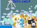 Jogo Doll's catch
