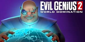 Evil Genius 2: Dominação Mundial 
